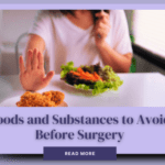 List of foods to avoid before cosmetic surgery for a smooth and safe recovery