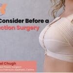 7 Things to Consider Before a Breast Reduction Surgery