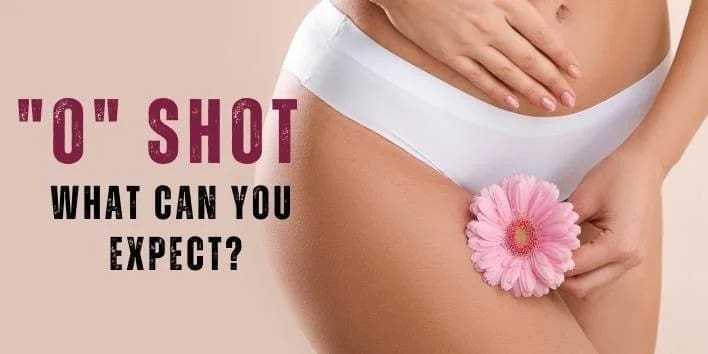 O Shot What can you Expect?
